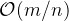 \\mathcal{O}(m/n)