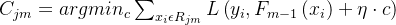 C_{jm}= argmin_{c}\\sum_{x_{i}\\epsilon R_{jm}}^{}L\\left ( y_{i},F_{m-1} \\left ( x_{i} \\right )+\\eta \\cdot c\\right )