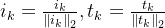 i_{k}=\\frac{i_{k}}{\\left \\| i_{k} \\right \\|_{2}},t_{k}=\\frac{t_{k}}{\\left \\| t_{k} \\right \\|_{2}}