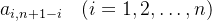 a_{i,n+1-i} \\quad (i = 1, 2, \\dots, n)