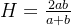 H = \\frac{2ab}{a + b}