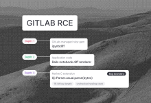 GitLab惊现高危RCE漏洞:普通用户竟能直接接管服务器?深度解析Oj解析器内存损坏攻击链-网硕互联帮助中心