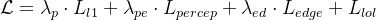 $\\mathcal{L} = \\lambda_p \\cdot L_{l1} + \\lambda_{pe} \\cdot L_{percep} + \\lambda_{ed} \\cdot L_{edge} + L_{lol}$