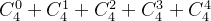 C_4^0+C_4^1+C_4^2+C_4^3+C_4^4