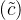 (\\tilde c)
