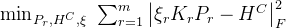 \\min_{​{P_r},H^C,\\xi}\\ \\sum_{r=1}^{m} \\left|\\xi_r K_rP_r-H^C\\right|_F^2