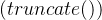 (truncate())